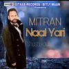 Mitran Naal Yari